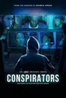 Заговорщики / Конспираторы